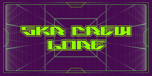 SKR CREW : LORE #1